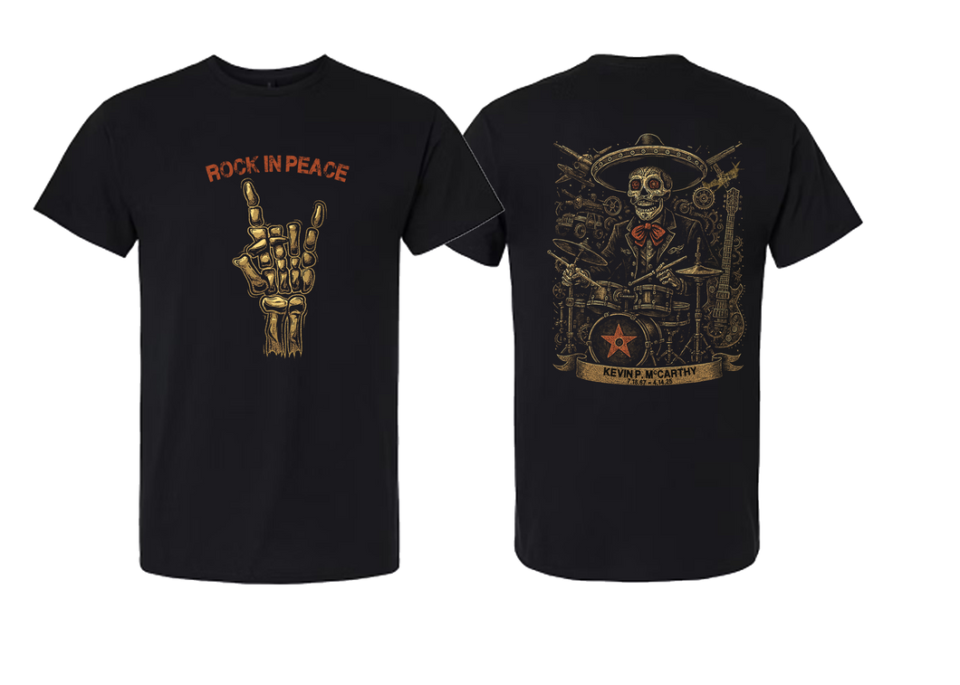 Rock in Peace -  Kevin McCarthy Memorial Tee